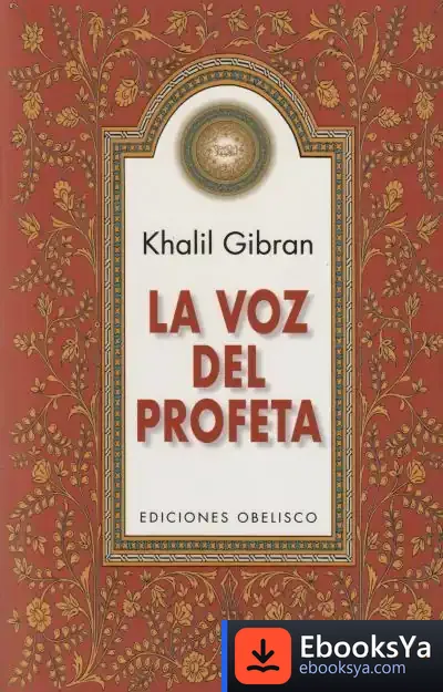 Descargar La Voz Del Profeta (N.E.) de Gibran Jalil Gibran