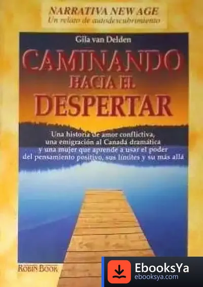 Descargar Caminando Hacia El Despertar