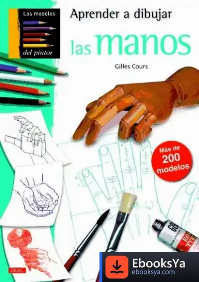 Descargar Aprender A Dibujar Las Manos de Fernando Bercebal