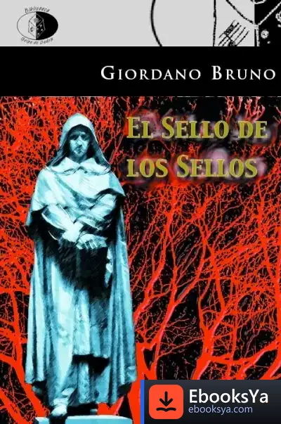 Descargar El Sello De Los Sellos de Giordano Bruno