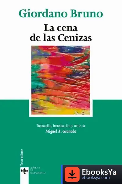 Descargar La Cena De Las Cenizas de Giordano Bruno