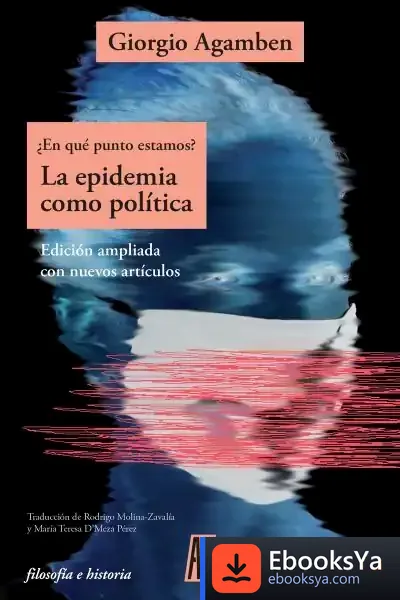 Descargar ¿En Qué Punto Estamos? de Giorgio Agamben