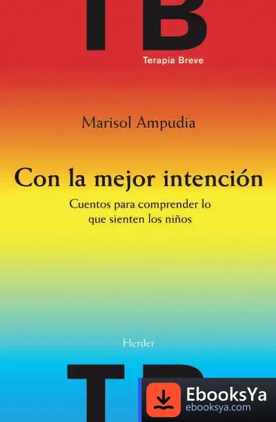 Descargar Con La Mejor Intención de Giorgio Nardone