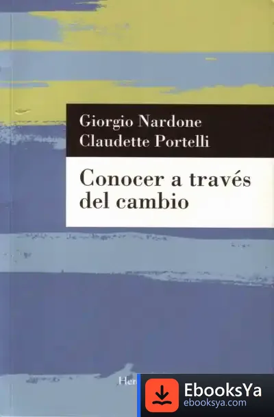 Descargar Conocer A Través Del Cambio de Giorgio Nardone