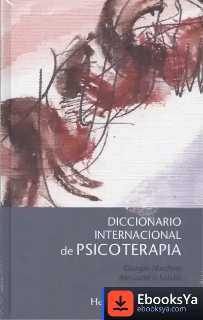 Descargar Diccionario Internacional De Psicoterapia de Giorgio Nardone