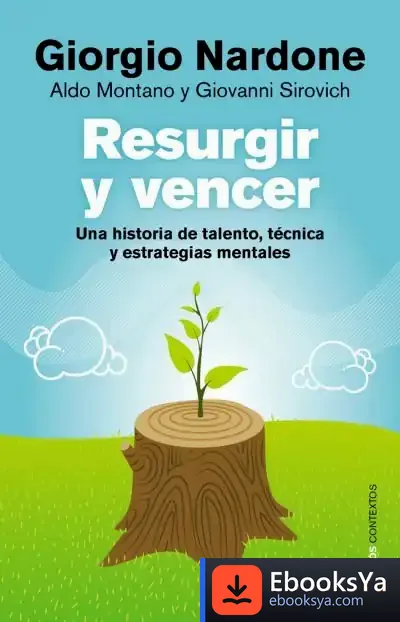 Descargar Resurgir Y Vencer de Giorgio Nardone