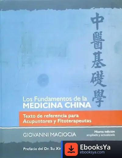 Descargar Los Fundamentos De La Medicina China de Giovanni Maciocia