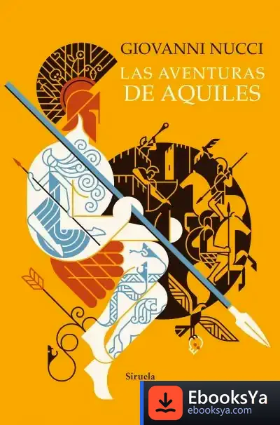 Descargar Las Aventuras De Aquiles de Giovanni Nucci