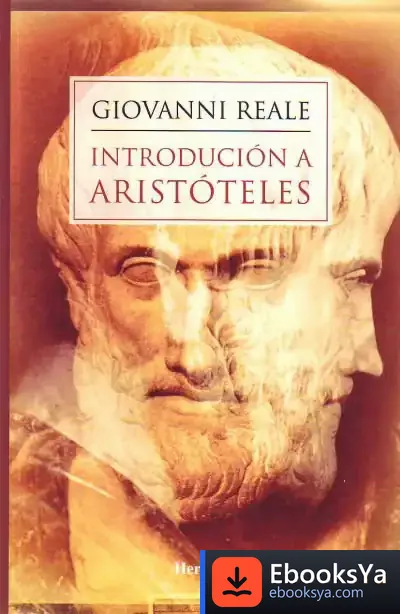 Descargar Introducción A Aristóteles de Giovanni Reale