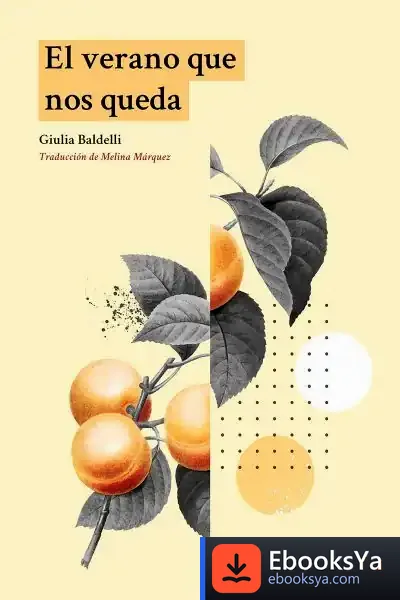Descargar El Verano Que Nos Queda