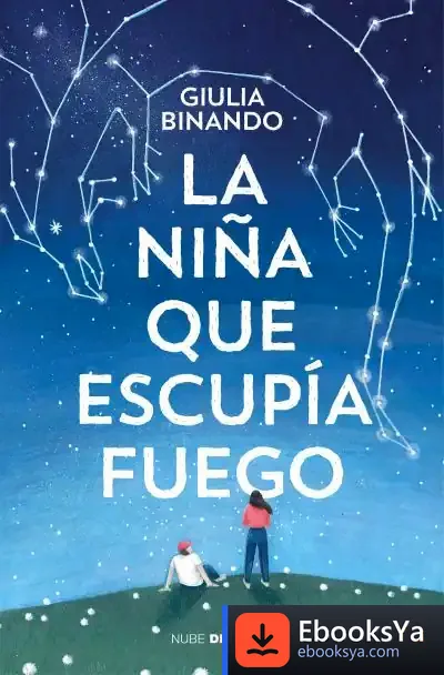 Descargar La Niña Que Escupía Fuego de Giulia Binando