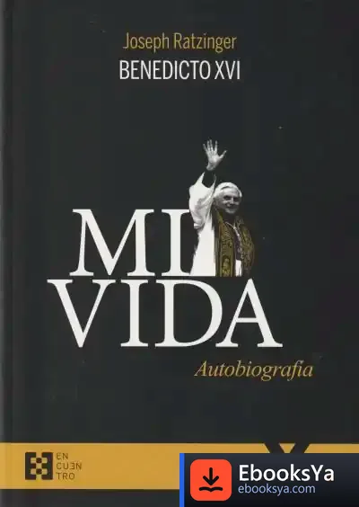 Descargar Mi Vida. Autobiografia