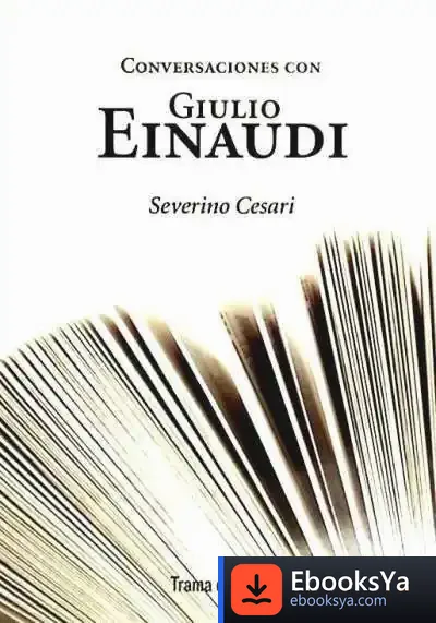 Descargar Conversaciones Con Giulio Einaudi de José Carlos Vela Bueno