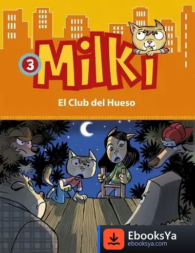 Descargar Milki. El Club Del Hueso de Giuseppe Zironi