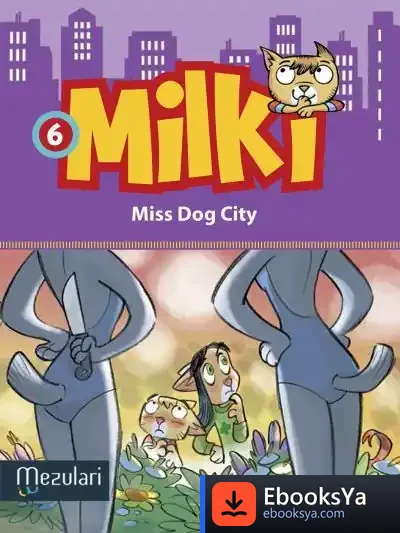 Descargar Milki. Miss Dog City de Giuseppe Zironi