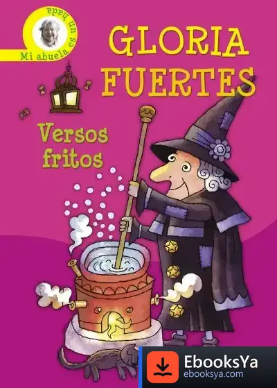 Descargar Biblioteca Gloria Fuertes. Versos Fritos