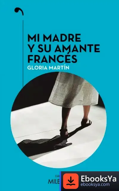 Descargar Mi Madre Y Su Amante Francés