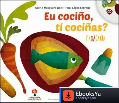 Descargar Eu Cociño, Ti Cociñas