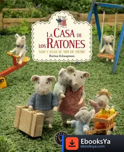 Descargar La Casa De Los Ratones. Sam Y Julia Se Van De Pícnic