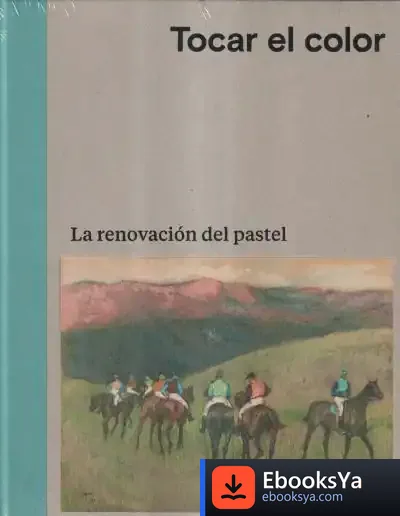 Descargar Tocar El Color. La Renovacion Del Pastel de Gombaud Cécile