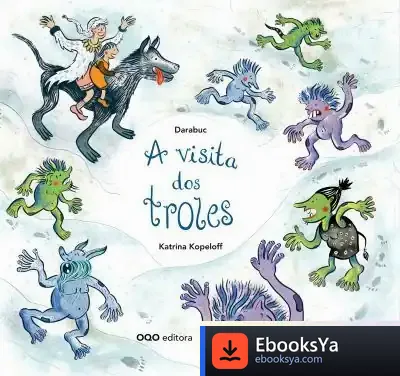 Descargar A Visita Dos Troles