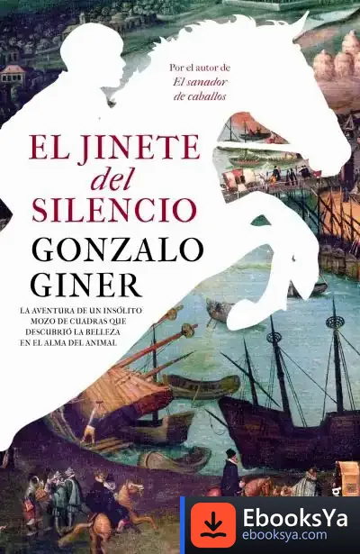 Descargar El Jinete Del Silencio de Gonzalo Giner