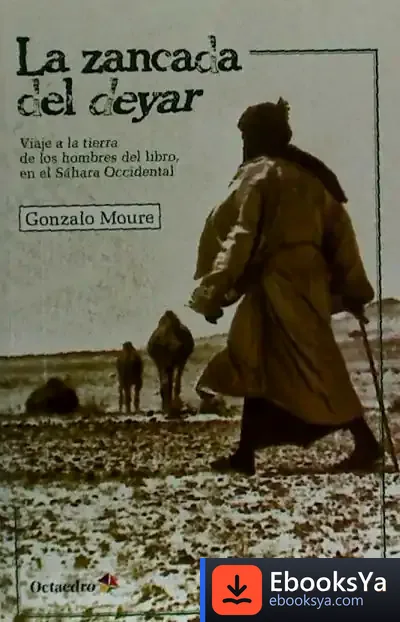 Descargar La Zancada Del Deyar de Gonzalo Moure