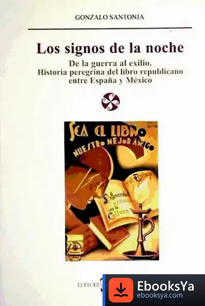 Descargar Los Signos De La Noche de Gonzalo Santonja