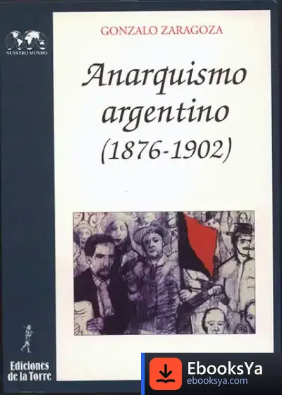 Descargar Anarquismo Argentino de Fernando Martos Navarro