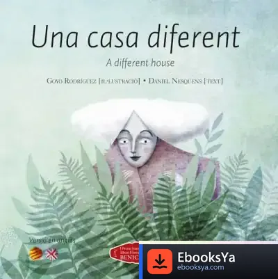 Descargar Una Casa Diferent: A Different House de Goyo Rodríguez García