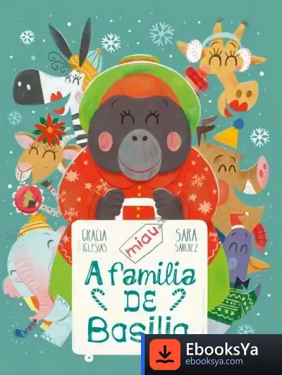 Descargar A Familia De Basilia de Gracia Iglesias