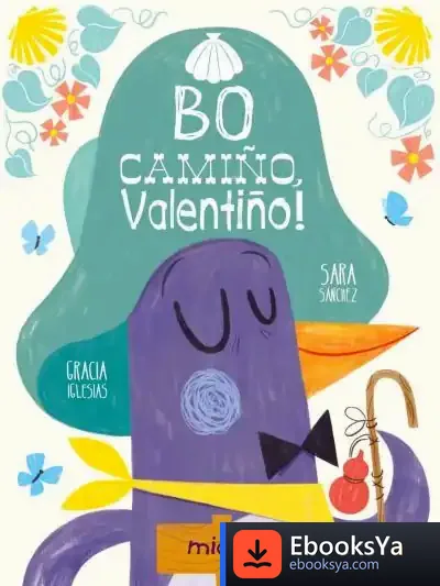 Descargar ¡Bo Camiño, Valentiño!