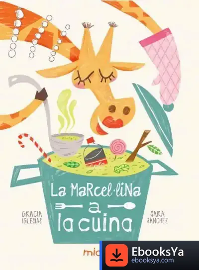 Descargar La Marcel·Lina A La Cuina de Gracia Iglesias