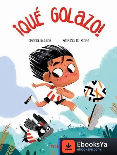 Descargar ¡Qué Golazo! de Gracia Iglesias