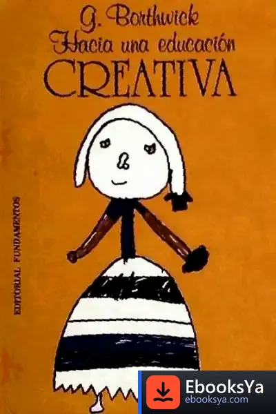 Descargar Hacia Una Educación Creativa