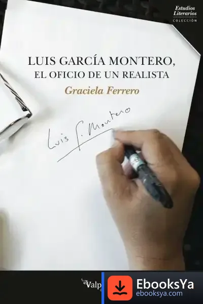 Descargar Luis García Montero, El Oficio De Un Realista