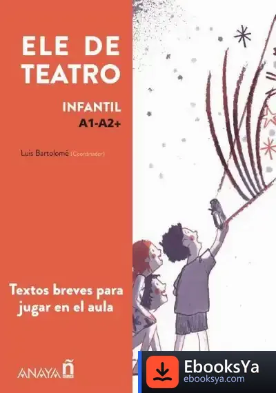 Descargar Ele De Teatro, Infantil de Gredos San Diego Cooperativa
