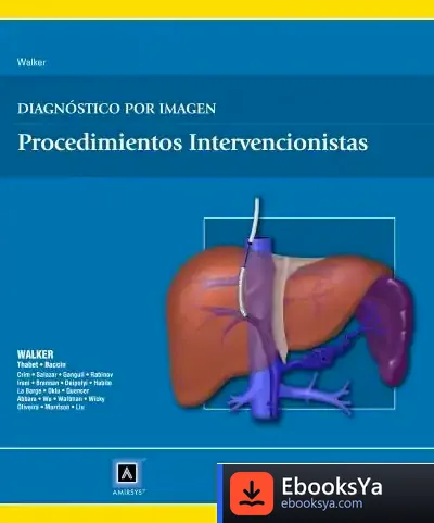 Descargar Diagnóstico Por Imagen. Procedimientos Intervencionistas