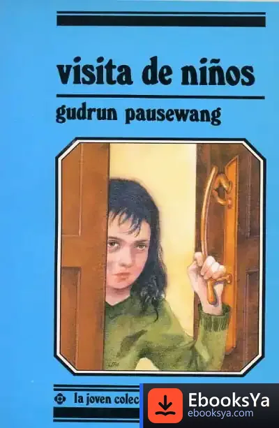 Descargar Visita De Niños de Gudrun Pausewang