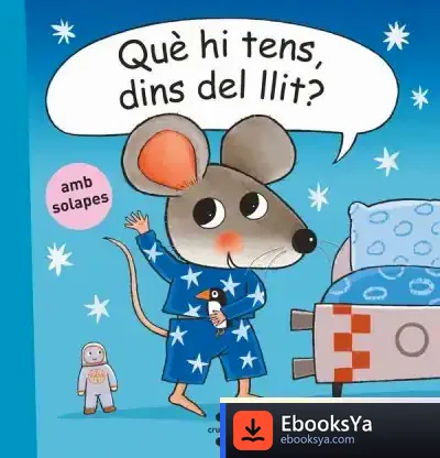 Descargar C-Què Hi Tens, Dins Del Llit? de Guido Van Genechten