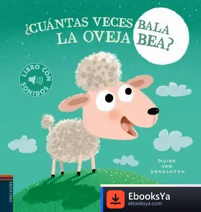 Descargar Cuántas Veces Bala La Oveja Bea de Guido Van Genechten