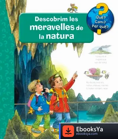 Descargar Descobrim Les Meravelles De La Natura de Guido Wandrey