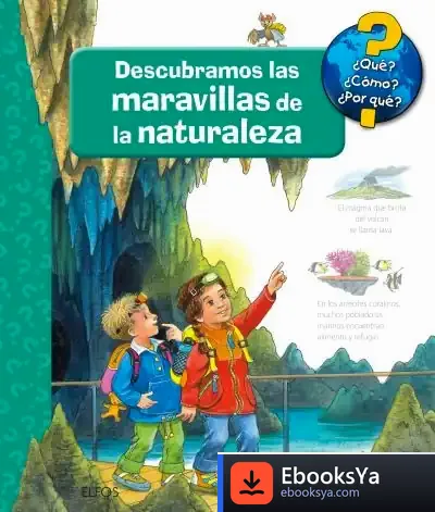 Descargar Descubramos Las Maravillas De La Naturaleza de Guido Wandrey