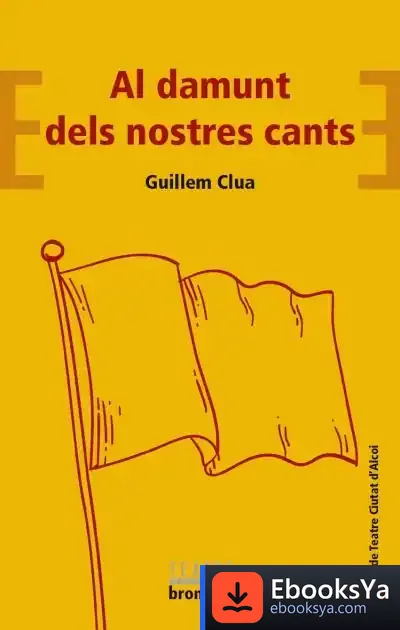Descargar Al Damunt Dels Nostres Cants de Guillem Clua