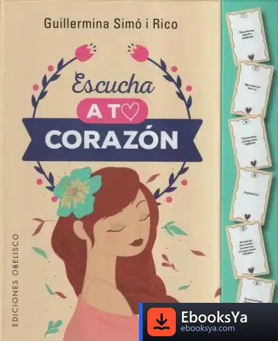 Descargar Escucha A Tu Corazón + Cartas de Guillermina Simó Rico