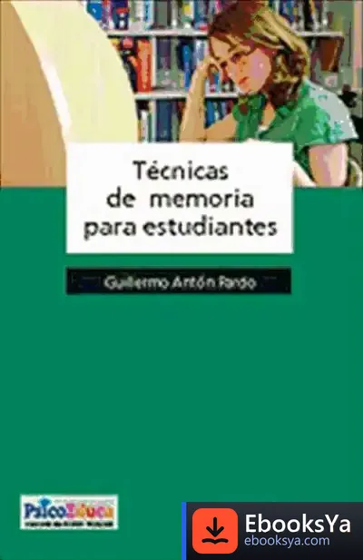 Descargar Tecnicas De Memoria Para Estudiantes de Luis Adâo Da Fonseca