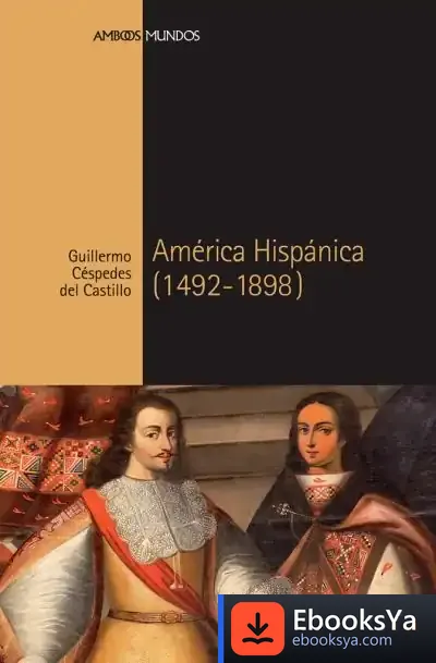 Descargar América Hispánica de Guillermo Céspedes del Castillo