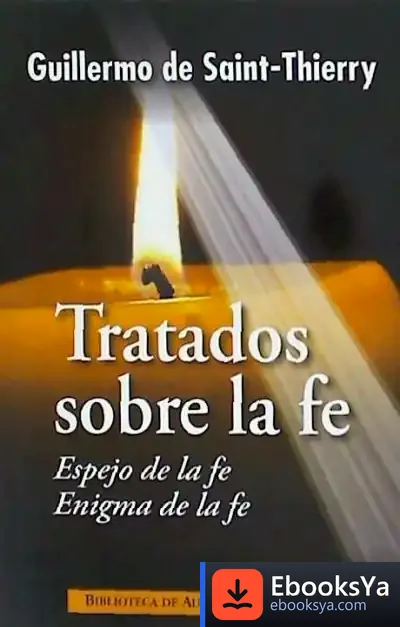 Descargar Tratados Sobre La Fe de Guillermo de Saint Thierry