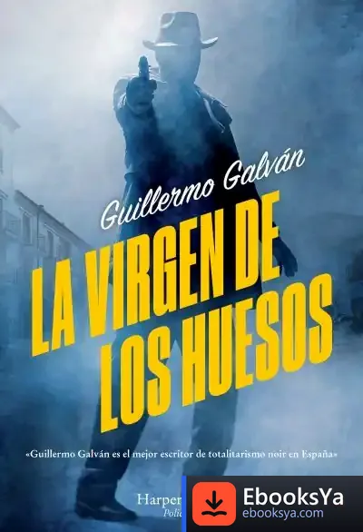 Descargar La Virgen De Los Huesos