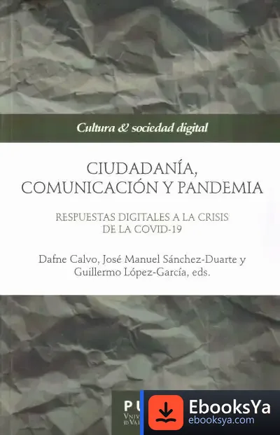 Descargar Ciudadanía, Comunicación Y Pandemia